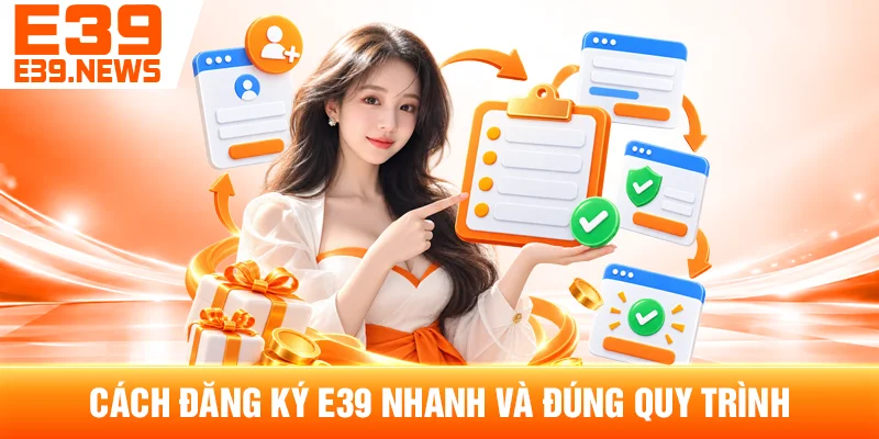 Cách Đăng Ký E39