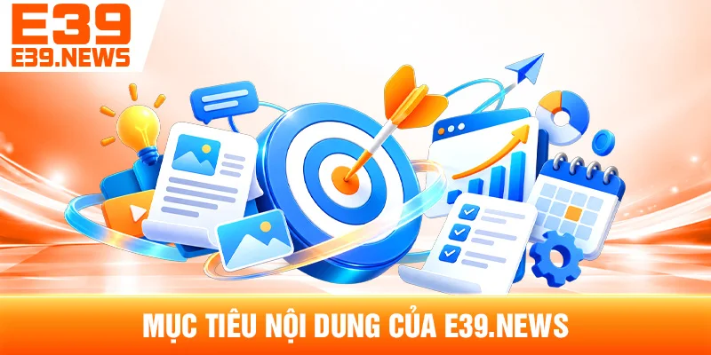 Giới Thiệu e39l.com: Thông Tin Thương Hiệu E39 2 Mục Tiêu Nội Dung Của e39l.com